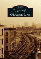 Andrew Elder, Jeremy Fox, Jeremy C. Fox - Boston's Orange Line