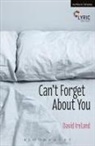 David Ireland - Can't Forget About You