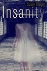 Susan Vaught - Insanity