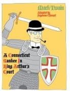 Seymour Chwast, Chwast Seymour, Mark Twain &amp; Seymour Chwast, Seymour Chwast - Connecticut Yankee in King Arthur''s Court