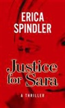 Erica Spindler - Justice for Sara