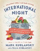 Mark Kurlansky, Mark Kurlansky Kurlansky, Talia Kurlansky, Mark Kurlansky &amp; Talia Kurlansky - International Night