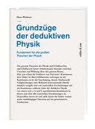 Hans Widmer - Grundzüge der deduktiven Physik