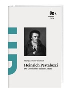 Lavater-Sloman, Mary Lavater-Sloman - Heinrich Pestalozzi