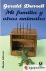 Gerald Durrell - Mi familia y otros animales
