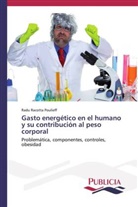 Radu Racotta Poulieff - Gasto energético en el humano y su contribución al peso corporal