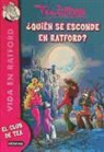 Tea Stilton, Valeria Brambilla, Francesco Castelli - Vida en Ratford 8. ¿Quién se esconde en Ratford?