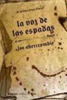 Joe Abercrombie - La voz de las espadas