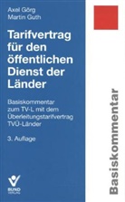 Görg, Axe Görg, Axel Görg, GUT, Marti Guth, Martin Guth - Tarifvertrag für den öffentlichen Dienst der Länder, Basiskommentar