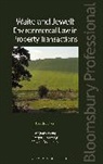 Professor Valerie Fogleman, Valerie Fogleman, Valerie M. Fogleman, Tim Jewell, Gregory Jones, Andrew Waite... - Waite and Jewell: Environmental Law in Property Transactions