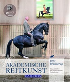 Bent Branderup, Lotte Lekholm - Akademische Reitkunst