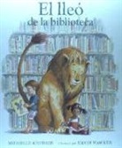 Michelle Knudsen, Kevin Hawkes - El lleó de la biblioteca