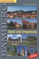 Freise-Wonka, Christine Freise-Wonka - Wegweiser Bamberg - Stadt und Umgebung