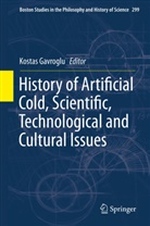 Kosta Gavroglu, Kostas Gavroglu - History of Artificial Cold, Scientific, Technological and Cultural Issues