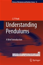 L P Pook, L. P. Pook, L.P. Pook - Understanding Pendulums
