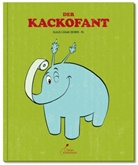 Effilee, Fil, Klaus Cäsa Zehrer, Klaus Cäsar Zehrer, Klaus Cäsar (Dr.) Zehrer, Fil... - Der Kackofant