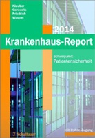 Jörg Friedrich, Jörg Friedrich u a, Geraedt, Ma Geraedts, Max Geraedts, Klaube... - Krankenhaus-Report 2014
