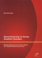 Paul Hirnstein - Gentrifizierung im Kieler Stadtteil Gaarden
