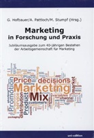 Günter Hofbauer, Annette Pattloch, Marcus Stumpf - Marketing in Forschung und Praxis