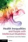 Eric Emerson &amp; Chris Hatton, Eric Emerson, Eric (University of Sydney) Emerson, Eric Hatton Emerson, Chris Hatton, Chris (Lancaster University) Hatton - Health Inequalities and People With Intellectual Disabilities