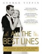 George Tiffin - All the Best Lines
