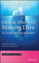 &amp;apos, Michael Ratitch kelly, O&amp;apos, O'Kelly, M O'Kelly, Michae O'Kelly... - Clinical Trials With Missing Data