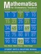 William F Burger, William F. Burger, Burger William F., Gary L Musser, Gary L. Musser, Gary L. (Oregon State University) Peterson Musser... - Mathematics for Elementary Teachers, Student Hints and Solutions Manua