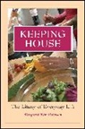 Peterson, Margaret Kim Peterson, Peterson Margaret Kim - Keeping House