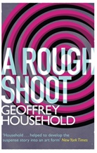 Geoffrey Household - A Rough Shoot