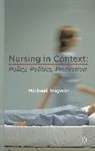Michael Traynor - Nursing in Context