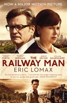 Eric Lomax - The Railway Man Film Tie-In