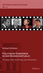 Michael Schlieben, Lorenz, Lorenz, Matthia Micus, Matthias Micus - Politische Karrieren in der Bundesrepublik