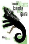 Tennessee Williams - La noche de la iguana