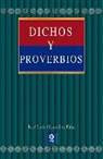 Jose Luis Gonzalez Diaz, José Luis González Díaz - Dichos y proverbios