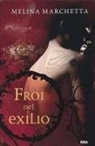 Melina Marchetta - Froi del Exilio