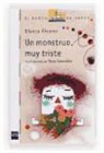 Blanca Álvarez, Blanca . . . [et al. Álvarez, Blanca . . . [et al. ] Álvarez, Tesa González García - Un monstruo muy triste