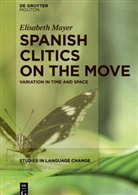 Elisabeth Mayer - Spanish clitics on the move