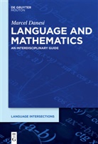 Marcel Danesi - Language and Mathematics