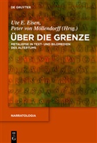 Ut E Eisen, Ute E Eisen, Ute E Eisen, Ute E. Eisen, Peter von Möllendorff, von Möllendorff... - Über die Grenze