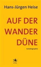 Hans-Jürgen Heise - Auf der Wanderdüne