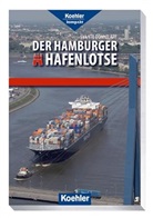 Svante Domizlaff - Der Hamburger Hafenlotse