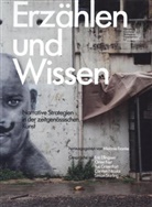 Barbar Baarthelmes, Barbara Baarthelmes, Sotirio Bahtsetzis, Sotirios Bahtsetzis, A Frank, Anselm Frank... - Erzählen und Wissen