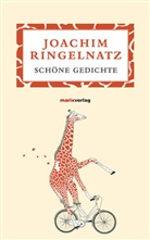 Joachim Ringelnatz - Schöne Gedichte