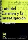 Luis del Carmen y la investigación escolar