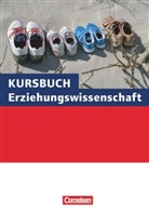 Geor Bubolz, Georg Bubolz, Heribert Fischer - Kursbuch Erziehungswissenschaft, Ausgabe Nordrhein-Westfalen: Kursbuch Erziehungswissenschaft - Ausgabe ab 2014