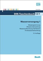 Deutsches Institut für Normung e. V. (DIN), DIN e.V., DIN e.V. (Deutsches Institut für Normung), DI e V - Wasserversorgung - Tl.1: Wasserversorgung. Tl.1