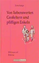 Günter Riediger - Von liebenswerten Großeltern und pfiffigen Enkeln