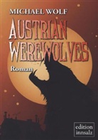 Michael Wolf - Austrian Werewolves