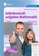 Kerstin-A Schmidt, Kerstin-Andrea Schmidt, Manuela Witzel - Selbstkontrollaufgaben Mathematik, 5. Klasse