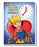 Hedwig Munck - Der kleine König, Uhrenbuch
